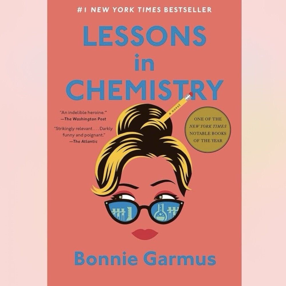 Lessons in Chemistry : A Novel by Bonnie Garmus (2022, Hardcover)